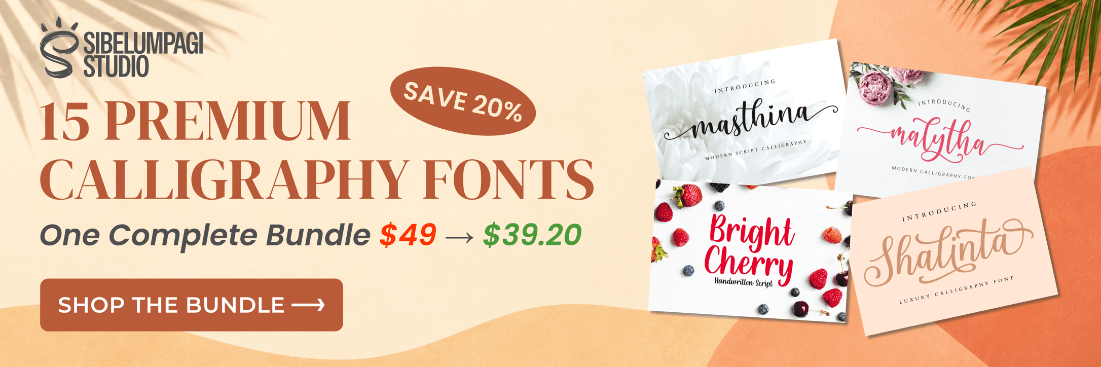 15 Premium Calligraphy Fonts bundle by Sibelumpagi Studio — 20% off